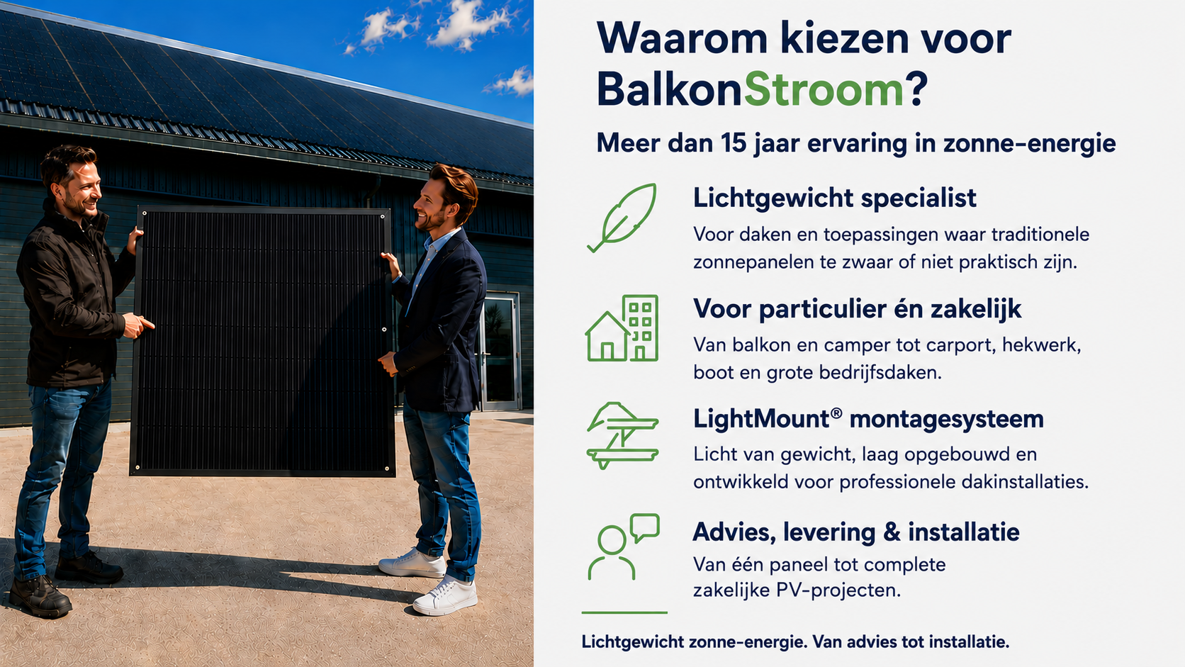 Waarom kiezen voor BalkonStroom: specialist in lichtgewicht zonnepanelen voor particuliere en zakelijke toepassingen.
